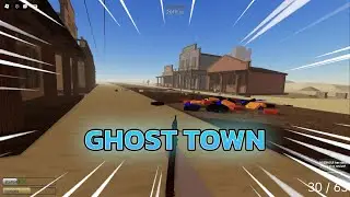 ไปพิชิต GHOST TOWN กัน!! | Roblox a dusty trip