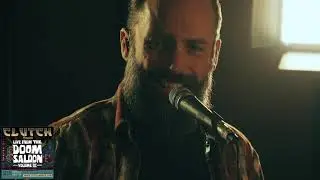 Clutch - Live From the Doom Saloon Vol 2.5