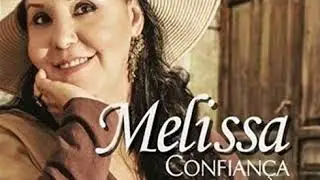 Melissa - De Todo O Coração