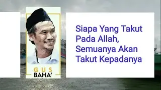 Gus Baha - Amal Tanpa Modal (Nyabari Bojo Wedok)