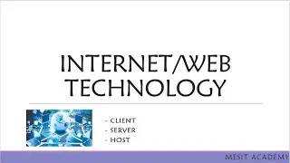 3. What is Client, Server and Host
