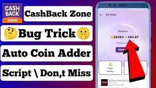 New Earning App Today | CashBack Zone App Unlimited Trick | CashBack Zone App Script | CashBack Zone