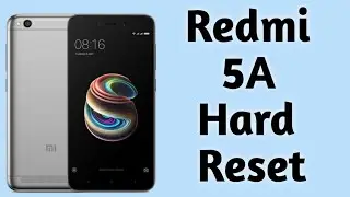 Redmi 5A Hard Reset With Password unlocked by Happy for you