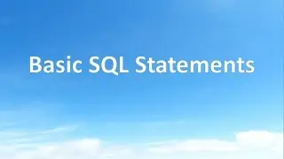 Basic SQL statements