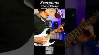 Wind of Change - Scorpions (Rudolf Schenker). Solo Cover Kelly Dean Allen #guitarsolo #classicrock