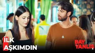 Ozan, Çocukluk Aşkı ile Karşılaşıyor - Bay Yanlış