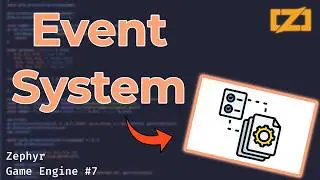 Event System // Zig Game Engine Series