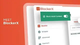 BlockerX Chrome Extension - A Glimpse to focused Life and stay away from Distraction