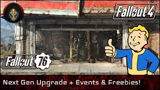 FALLOUT 4 | Next Gen Update + FALLOUT 76 Free Bundle & More.