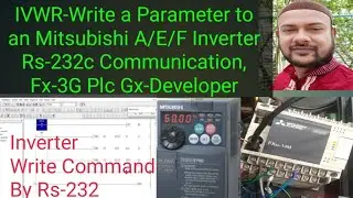 IVWR-Write a Parameter to an Mitsubishi A/E/F Inverter Rs-232c Communication, Fx-3G Plc Gx-Developer