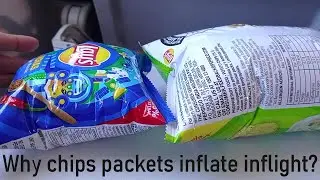 Why Chips Bag Expands In Airplane? Air Pressure Experiment (Air Pressure versus Altitude)