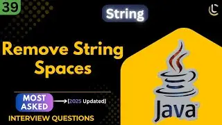 Remove Spaces in Java String | Java String Interview Question | String Manipulation Coding Prep