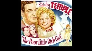 Poor Little Rich Girl (1936)
