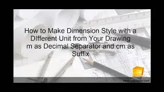 How to Use Different Units from the Drawing on Your AutoCAD Dimension Style