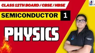 Semiconductor (Fighter Batch)🔥Class 12 Boards 2025 #aonenursingacademy #class12physics #cbse #hbse