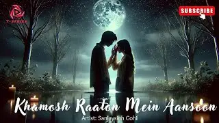 "Khamosh Raaton Mein Aansoon - Love, Loss, and Memories" #cold #mindrelaxing #youtube #new2024 #love