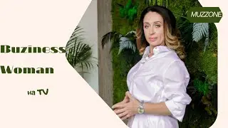 BUZINESSWOMEN в гостях у телеканала MUZZONE. Часть третья