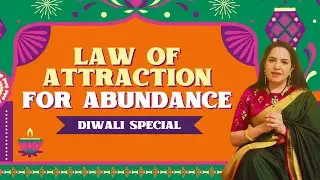Law of Attraction for Abundance during Diwali #diwalispecial #lawofattraction