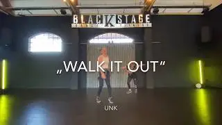 „WALK IT OUT“ - UNK | HIP HOP DANCE CHOREO