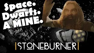Dwarves In Spaaace...the TTRPG (Stoneburner is out!)