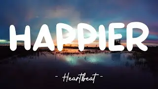 Happier - Olivia Rodrigo (Lyrics) 🎵