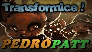 TRANSFORMICE - Pedropatt ★
