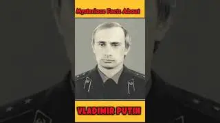 Facts you don't know about vladimir putin || Mysterious || 