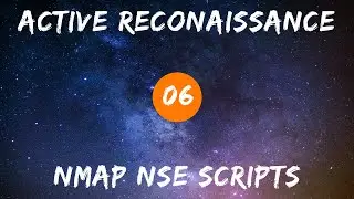 Active Reconaissance - 06 Nmap Scripting Engine (NSE)