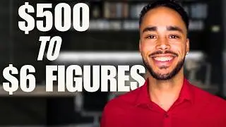 He Turned $500 into $100,000 Step by Step Guide