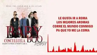 COSCULLUELA-BABY BOO REMIX  ( FT. ARCANGEL,WISIN & DADDY YANKEE)  Letras-Lyrics