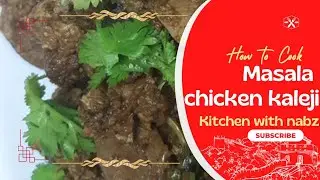 MASALA CHICKEN KALEJI RECIPE| SPICY CHICKEN LIVER |RESTURANT STYLE CHICKEN KI KALEJI
