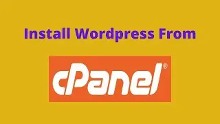 How to install wordpress in cpanel ?  One Click wordpress install
