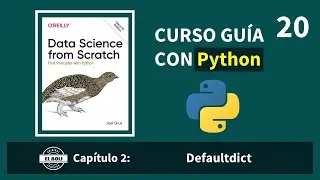 20. Chapter 2: Defaultdict | Data Science from Scratch with Python