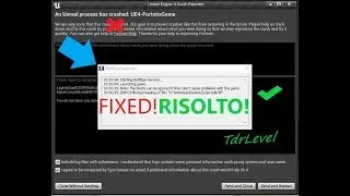 FORTNITE UPDATE COME RISOLVERE IL CRASH UNREAL ENGINE! (FIXED/RISOLTO)