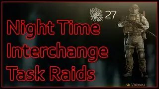INTERCHANGE NIGHT RAID (BREAKDOWN & COMMENTARY) - ESCAPE FROM TARKOV