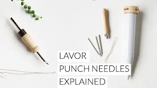 Lavor Punch Needles - closer look