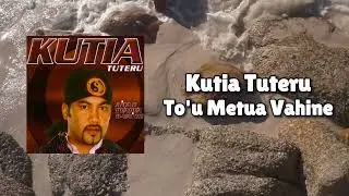 Kutia Tuteru - To'u Metua Vahine (Official Visualiser)