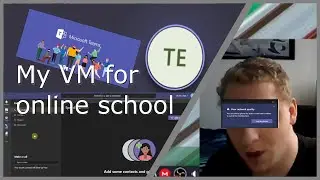 My virtual machine for online school