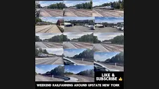 Weekend Railfanning Around Upstate New York With Great Action
