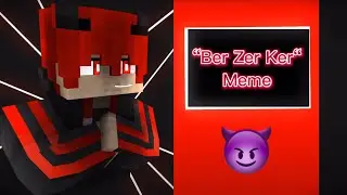 “Ber Zer Ker“ Meme - Mine-imator Minecraft Animation