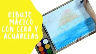 DIBUJO MÁGICO CON CERA BLANCA Y ACUARELAS