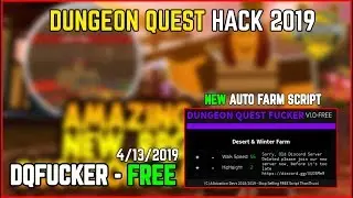 DUNGEON QUEST | HACK/SCRIPT | AUTOFARM (Desert & Winter Outpost) New Version!