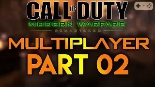 CALL OF DUTY MODERN WARFARE REMASTERED MULTIPLAYER #002 [ Gameplay Let's Play German ] Part 2