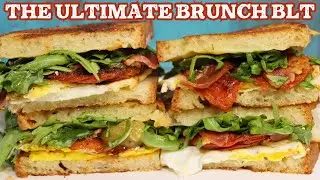 The Ultimate Brunch BLT