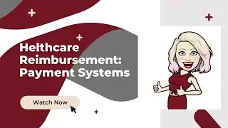 HIT2060 Ch 4 Reimbursement Methodologies