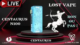 REVUE & LIVE BOX CENTAURUS N100 LOST VAPE