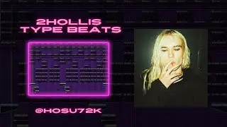 [FLP] HOW 2 MAKE 2HOLLIS TYPE BEATS
