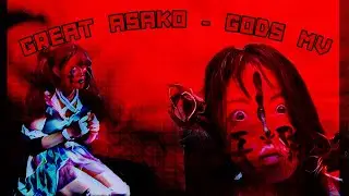 グレート朝子 Great Asako - GODS MV V2