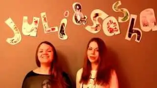 Juli&Sasha - Summer Love (Remake on Justin Bieber's 