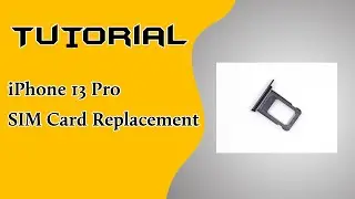 Tutorial iPhone 13 Pro SIM Card Replacement